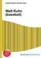 Walt Kuhn (baseball), Jesse Russell,Ronald Cohn 