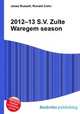2012–13 S.V. Zulte Waregem season, Jesse Russell,Ronald Cohn 