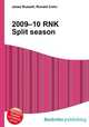 2009–10 RNK Split season, Jesse Russell,Ronald Cohn 