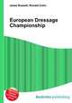 European Dressage Championship, Jesse Russell,Ronald Cohn 