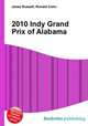 2010 Indy Grand Prix of Alabama, Jesse Russell,Ronald Cohn 