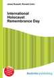 International Holocaust Remembrance Day, Jesse Russell,Ronald Cohn 