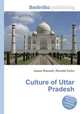 Culture of Uttar Pradesh, Jesse Russell,Ronald Cohn 