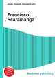 Francisco Scaramanga, Jesse Russell,Ronald Cohn 