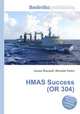 HMAS Success (OR 304), Jesse Russell,Ronald Cohn 