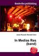 In Medias Res (band), Jesse Russell,Ronald Cohn 