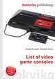 List of video game consoles, Jesse Russell,Ronald Cohn 