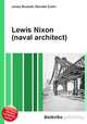 Lewis Nixon (naval architect), Jesse Russell,Ronald Cohn 