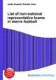 List of non-national representative teams in men