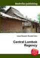 Central Lombok Regency, Jesse Russell,Ronald Cohn 