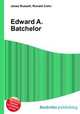 Edward A. Batchelor, Jesse Russell,Ronald Cohn 