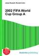 2002 FIFA World Cup Group A, Jesse Russell,Ronald Cohn 