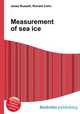 Measurement of sea ice, Jesse Russell,Ronald Cohn 