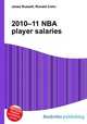 2010–11 NBA player salaries, Jesse Russell,Ronald Cohn 