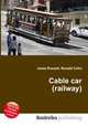 Cable car (railway), Jesse Russell,Ronald Cohn 