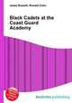 Black Cadets at the Coast Guard Academy, Jesse Russell,Ronald Cohn 