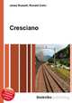 Cresciano, Jesse Russell,Ronald Cohn 