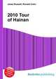 2010 Tour of Hainan, Jesse Russell,Ronald Cohn 