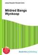 Mildred Bangs Wynkoop, Jesse Russell,Ronald Cohn 