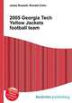 2005 Georgia Tech Yellow Jackets football team, Jesse Russell,Ronald Cohn 