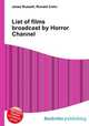 List of films broadcast by Horror Channel, Jesse Russell,Ronald Cohn 