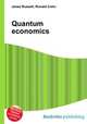 Quantum economics, Jesse Russell,Ronald Cohn 