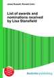 List of awards and nominations received by Lisa Stansfield, Jesse Russell,Ronald Cohn 