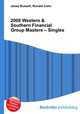 2008 Western & Southern Financial Group Masters – Singles, Jesse Russell,Ronald Cohn 