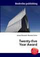 Twenty-five Year Award, Jesse Russell,Ronald Cohn 