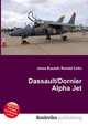 Dassault/Dornier Alpha Jet, Jesse Russell,Ronald Cohn 