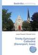 Trinity Episcopal Cathedral (Davenport, Iowa), Jesse Russell,Ronald Cohn 