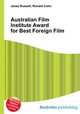 Australian Film Institute Award for Best Foreign Film, Jesse Russell,Ronald Cohn 