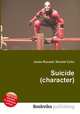 Suicide (character), Jesse Russell,Ronald Cohn 