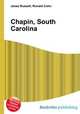 Chapin, South Carolina, Jesse Russell,Ronald Cohn 