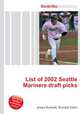 List of 2002 Seattle Mariners draft picks, Jesse Russell,Ronald Cohn 