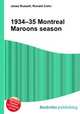 1934–35 Montreal Maroons season, Jesse Russell,Ronald Cohn 