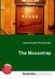 The Mousetrap, Jesse Russell,Ronald Cohn 