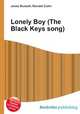 Lonely Boy (The Black Keys song), Jesse Russell,Ronald Cohn 