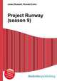 Project Runway (season 9), Jesse Russell,Ronald Cohn 