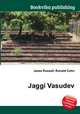 Jaggi Vasudev, Jesse Russell,Ronald Cohn 