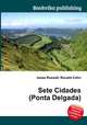 Sete Cidades (Ponta Delgada), Jesse Russell,Ronald Cohn 