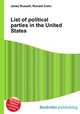 List of political parties in the United States, Jesse Russell,Ronald Cohn 