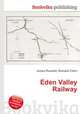 Eden Valley Railway, Jesse Russell,Ronald Cohn 