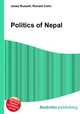 Politics of Nepal, Jesse Russell,Ronald Cohn 