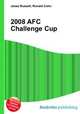 2008 AFC Challenge Cup, Jesse Russell,Ronald Cohn 