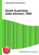South Australian state election, 1993, Jesse Russell,Ronald Cohn 