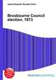 Broxbourne Council election, 1973, Jesse Russell,Ronald Cohn 