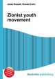 Zionist youth movement, Jesse Russell,Ronald Cohn 