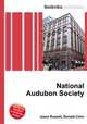 National Audubon Society, Jesse Russell,Ronald Cohn 