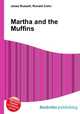 Martha and the Muffins, Jesse Russell,Ronald Cohn 